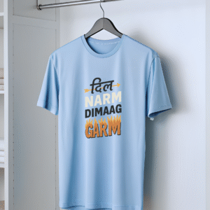 'DIL NARAM DIMAAG GARAM' T-shirt